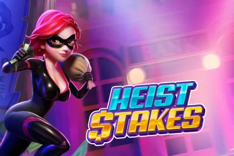 Heist Stakes