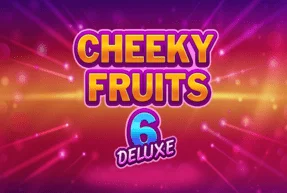 Cheeky Fruits 6 Deluxe