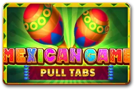 Mexican Game (Pull Tabs)