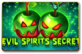 Evil Spirits Secret