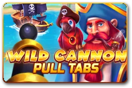 Wild Cannon (Pull Tabs)