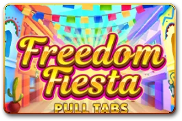 Freedom Fiesta (Pull Tabs)