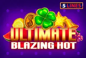 Ultimate Blazing Hot