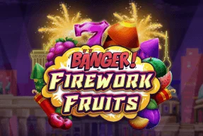 Banger! Firework Fruits