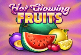 Hot Glowing Fruits