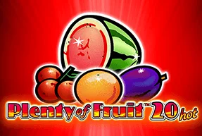 Plenty of Fruit 20 Hot
