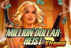 Million Dollar Heist Xtreme