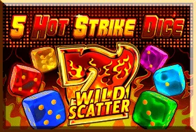 5 Hot Strike Dice