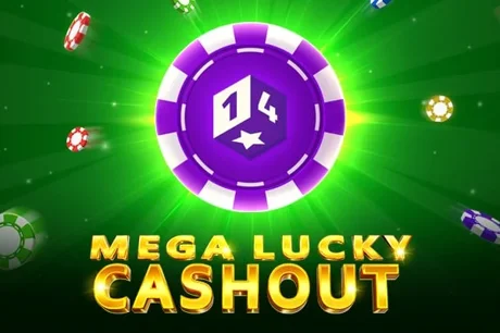 Mega Lucky Cashout