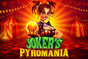 Joker's Pyromania