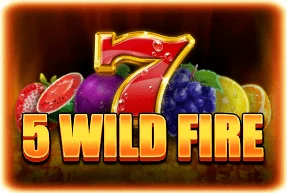 5 Wild Fire