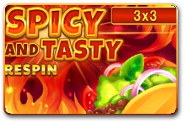Spicy and Tasty (Reel Respin)