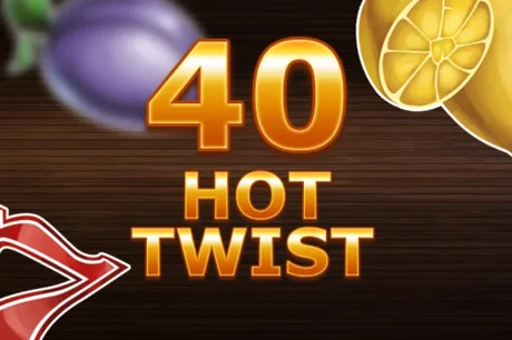 40 Hot Twist