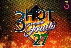 3 Hot Fruits 27