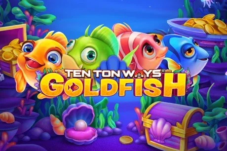 Ten Ton Ways Goldfish