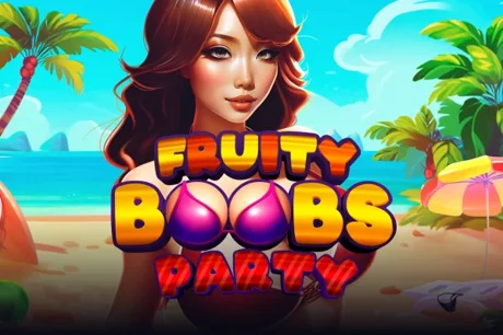 Fruity Boobs Party