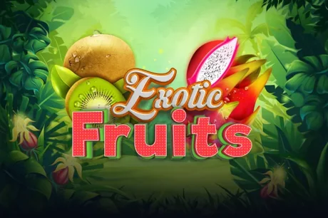 Exotic Fruits