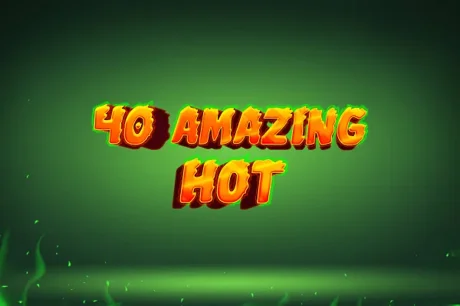 40 Amazing Hot