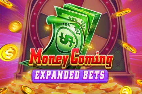 Money Coming Expanded Bets