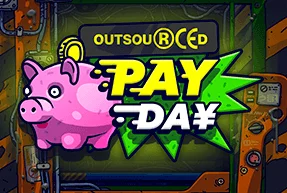 OUTSOURCED: PAYDAY