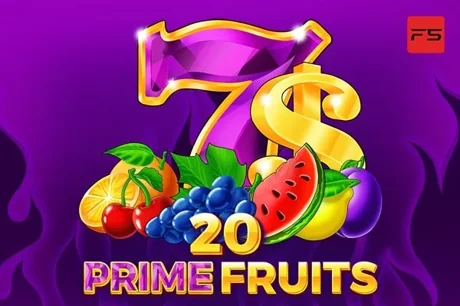 20 Prime Fruits