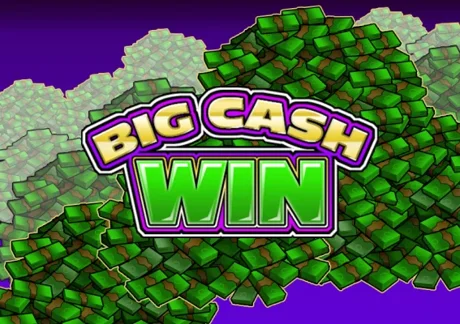 Big Cash Win