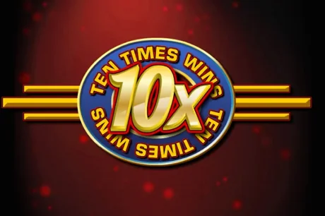 Ten Times Wins