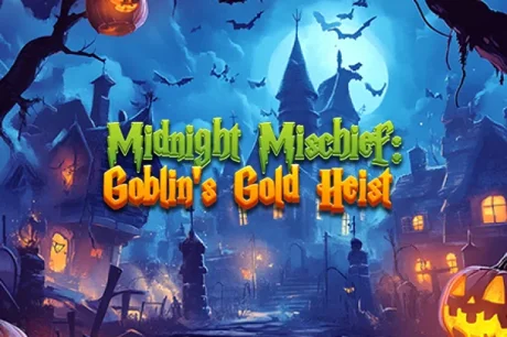 Midnight Mischief: Goblinâ€™s Gold Heist