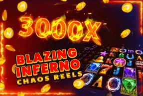 Blazing Inferno Chaos Reels