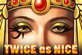 Twice as Nice