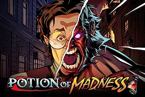 POTION OF MADNESS