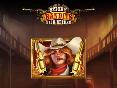 Sticky Bandits: Wild return
