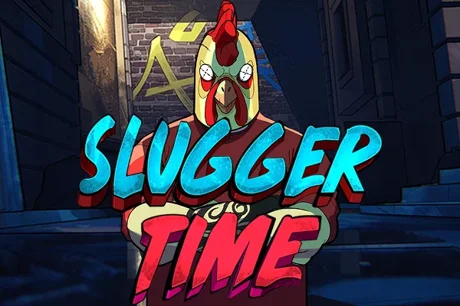 Slugger Time