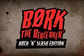 Bork The Berzerker, Hack ‘N’ Slash Edition
