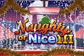 Naughty Or Nice III