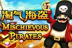 Mischievous Pirates