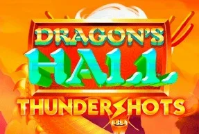 Dragon's Hall Thundershots