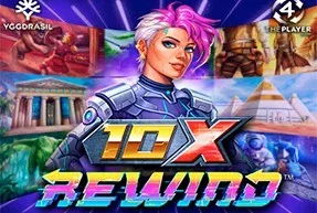 10x Rewind