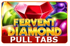 Fervent Diamond (pull tabs)