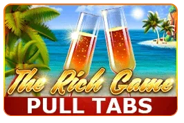 The Rich Game (Pull Tabs)