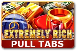 Extremely Rich (Pull Tabs)