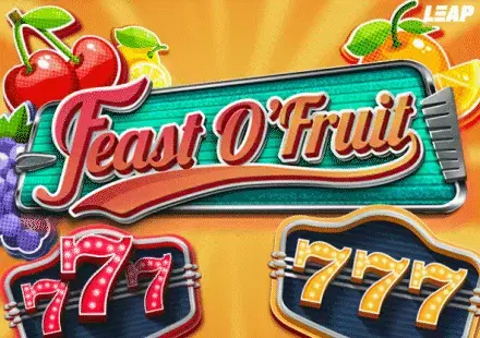 Feast O’Fruit
