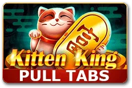 Kitten King (Pull Tabs)