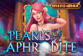 Pearls of Aphrodite Mini-Max