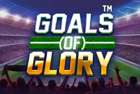 Goals of Glory