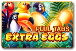 Extra Eggs (Pull Tabs)