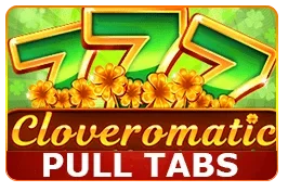 Cloveromatic (Pull Tabs)