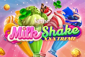 Milkshake XXXtreme
