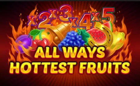 All Ways Hottest Fruits