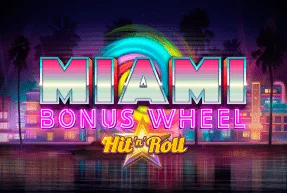 Miami Bonus Wheel Hit'n'Roll